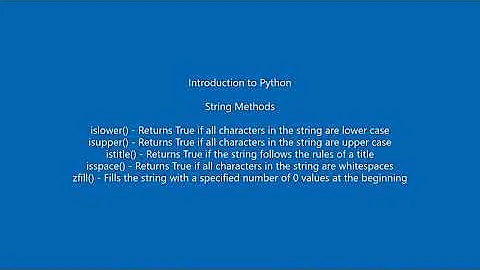 Python String Methods - islower(), isupper(), istitle(), isspace(), zfill()