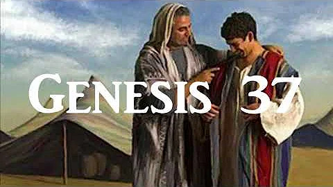 The Bible Project: Genesis 37  JOSEPH AND HIS COAT...