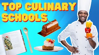 BRILLIANT Chefs to Masters: World's Top Culinary Schools in 2023