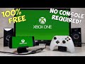 Play XBOX ONE Games FREE w. NO CONSOLE! *70+ GAMES* NOT CLICKBAIT!