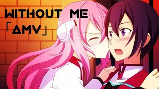 The Asterisk War ｢AMv｣ -Without Me Julis X Ayato