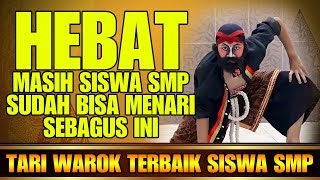 TARI WAROK TERBAIK SISWA SMP BAGAS AIDIL DAN AHMAD