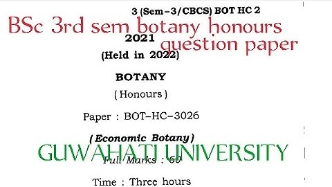 BSc 3rd sem botany honours question paper guwahati University #economic_botany BOT-HC-3026 2021#3026