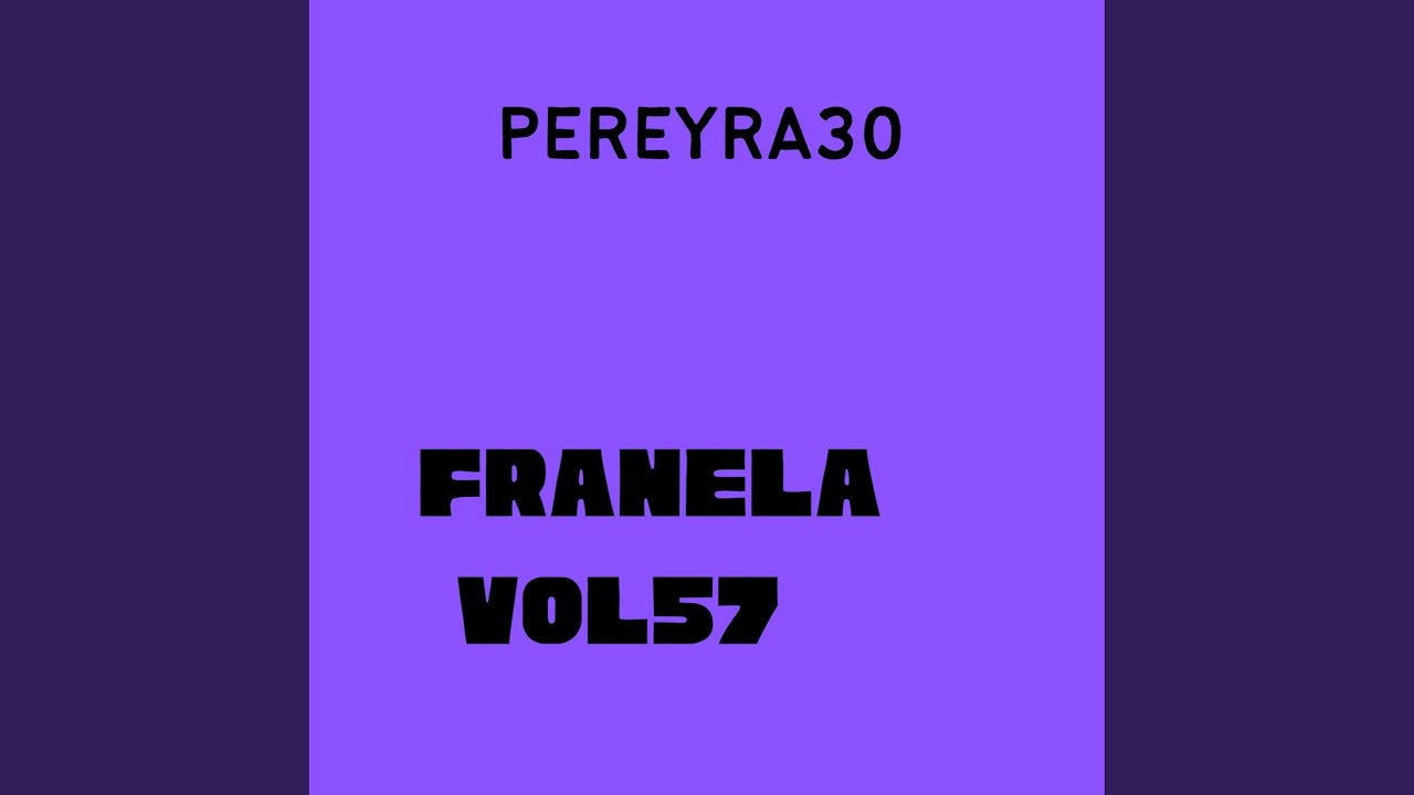 Watch Franela on YouTube Watch Franela on YouTube