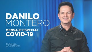 Video thumbnail of "Danilo Montero - Mensaje Especial COVID19"