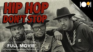 Hip Hop Don't Stop (Full Movie)