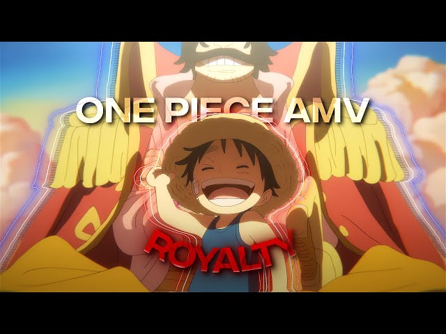 [4K] One Piece「AMV/Edit」(Royalty) class=