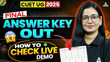 CUET 2025 Final Answer Key Out | How to Check CUET Answer Key? Official Update
