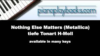 Nothing Else Matters (Metallica Cover) Piano Playback Instrumental Demo tiefe Tonart H-Moll