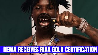 Rema makes history as 'Raves & Roses' receives RIAA GOLD certification