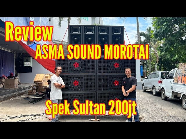 Sound Sultan ASMA SOUND MOROTAI // Full Huper seri Tinggi // NMAX ELITE Grill // Maluku Utara 2022 class=