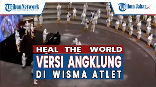 Heal The World - Versi Angklung Bergema di Wisma Atlet