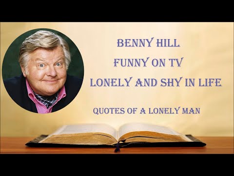 Benny Hill's Quotes: Funny Clown With A Sad Fate