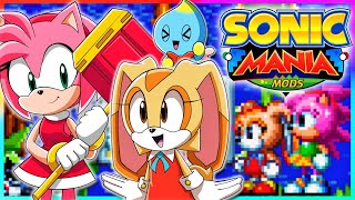 Amy & Cream Play Sonic Mania! | Sonic Mania Mods