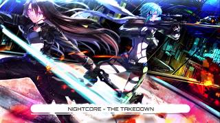 Nightcore - The Takedown (Lyrics)