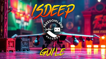 IsDeep - Guile