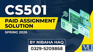 CS501 Assignment 1 Solution 2026 | VU CS501 Solved Assignment | cs501 assignment solution