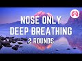 Powerful Breathing Exercise | Nasal Breathing | TAKE A DEEP BREATH