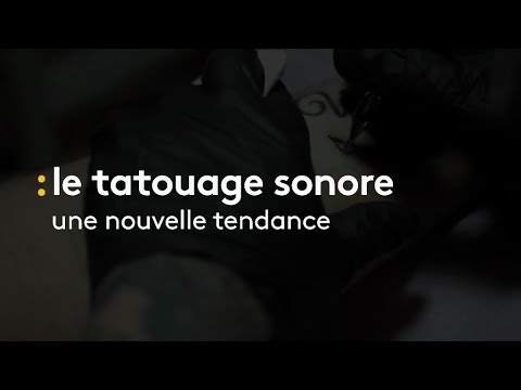 Un Américain invente le tatouage sonore - franceinfo