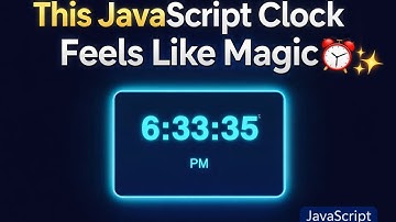 This JavaScript Clock Feels Like Magic #javascript#webdevelopment#coding #programming #frontend
