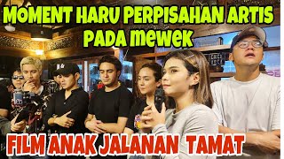 FILM ANAK JALANAN RESMI TAMAT - BEGINI KLARIFIKASI DAN REAKSI PARA PEMAINNYA