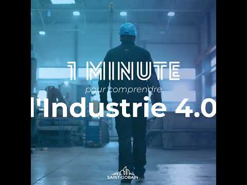 1 minute pour comprendre l'industrie 4.0