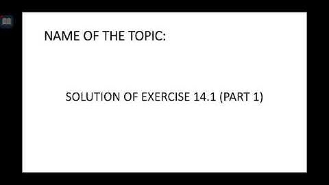 Solution of Exercise 14.1 part 1 from Statistics (Class X)