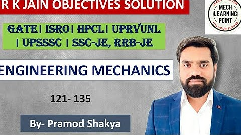 II R.k. Jain solution II ENGINEERING MECHANICS II ESE, GATE, SSC-JE, RRB-JE Mechanical/Cvil Engg