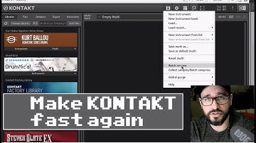 How to make KONTAKT fast again - Batch Re-save Tutorial