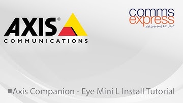 Axis Companion - Eye Mini L Install Tutorial