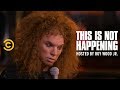 Carrot Top - Losing Your Props in a Fire - This Is Not Happening