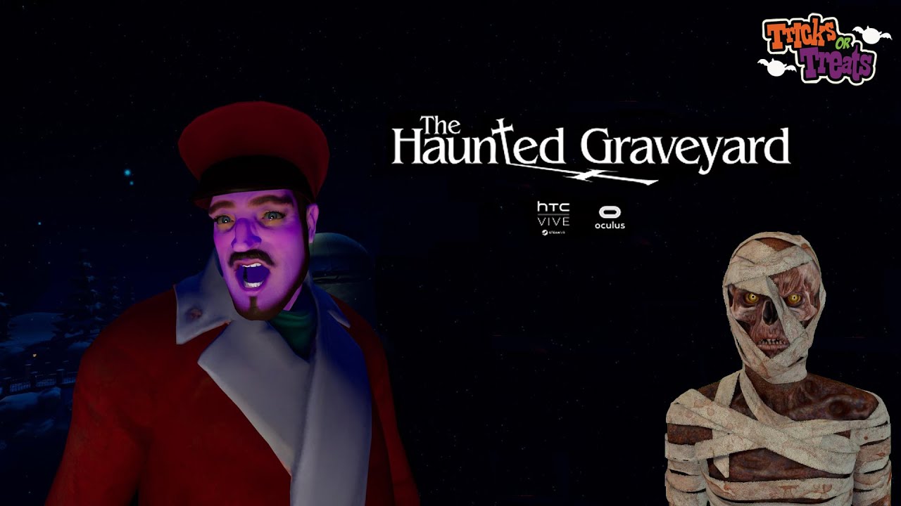 The Haunted Graveyard (4th Patch) VR Gameplay