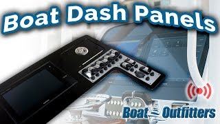 Boat Dash Panels | Upgrade Your Dash and Electronics