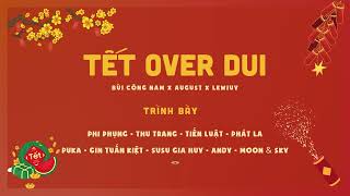 TẾT OVER DUI - 1 GIỜ | NHẠC TẾT 2024 by Thu Trang Official 2,946 views 3 months ago 1 hour