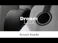 LISA Dream Acoustic Karaoke LISA Dream Acoustic Karaoke