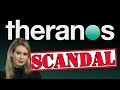 The Theranos Scandal - A Simple Overview