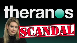 The Theranos Scandal - A Simple Overview