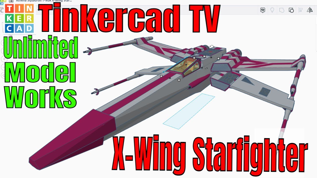 Unlimited Model Works Tinkercad T-90A X-Wing Starfighter