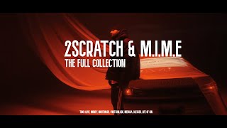 2scratch U0026 Mime  The  Collection