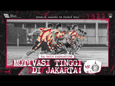 Motivasi Tinggi di Jakarta! 🔥🔴 | Pre-Match Preparations