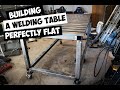 How to Build Super Flat Welding Table