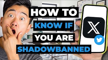 How To Know If You Are Shadowbanned On X (Twitter)