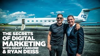 The Secrets of Digital Marketing with Ryan Deiss & Grant Cardone - Power Players