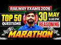 Railway Exams Reasoning 2026 | Reasoning Top 50 Question | Lakshya sir