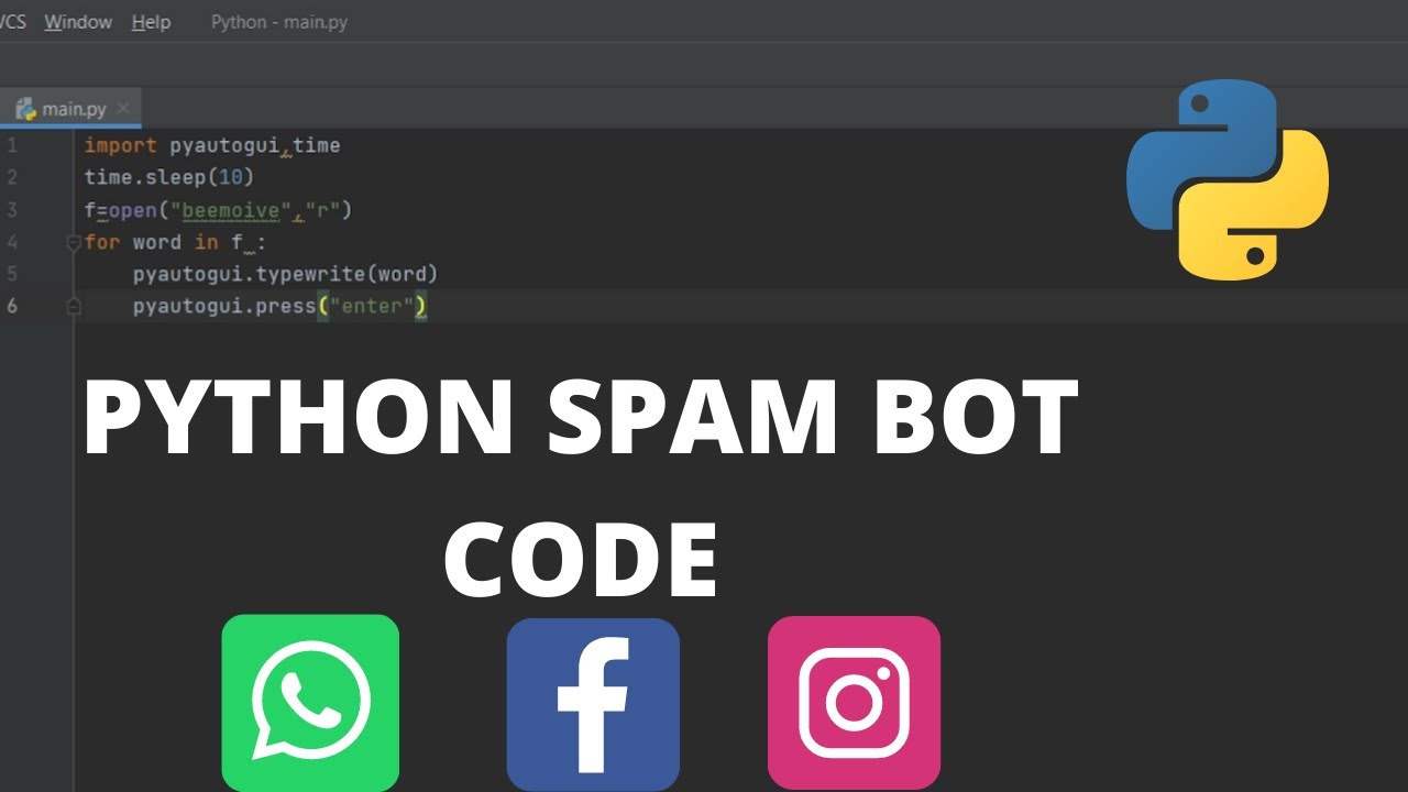 hélice Religioso cráter How to create a Python Spam Bot | Very Simple AND Easy - YouTube