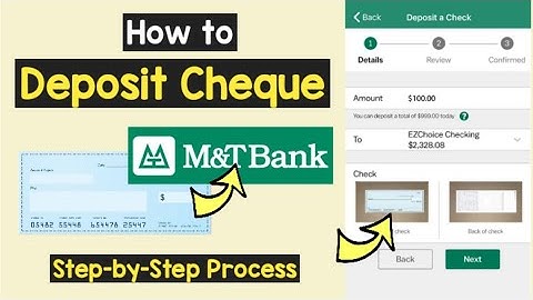 Deposit Check M&T App | M&T Bank Cheque  Deposit | Check Redeem M&T | M&T Check Withdraw