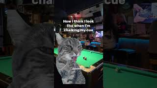 How I think I look like chalking my cue #poolmemes #8ball #9ball