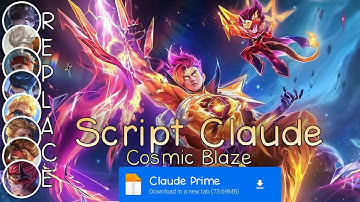 Script Skin Claude Prime - Cosmic Blaze No Password | Full Effect Voice | Patch Terbaru