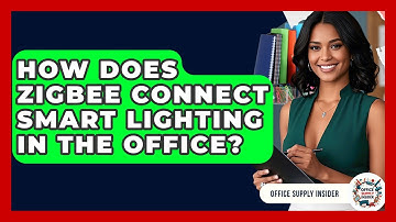How Does Zigbee Connect Smart Lighting In The Office? - Office Supply Insider