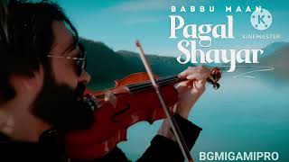 Babbu Maan - Pagal Shayar | Tu Khwab Na Dikhaya Kar | Latest Punjabi Songs 2022